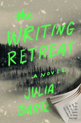 The writing retreat : a novel /
