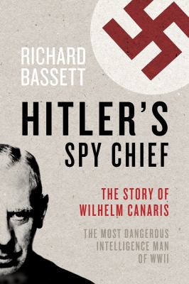Hitler's spy chief /