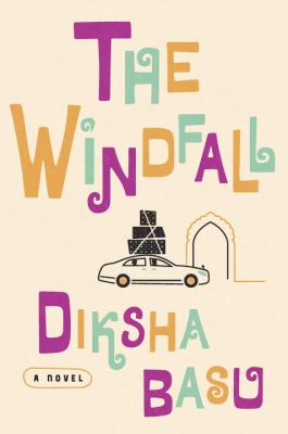 The windfall : a novel /