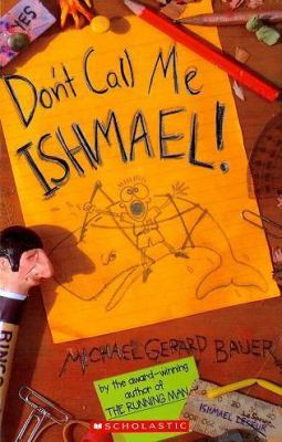 Don't call me Ishmael /