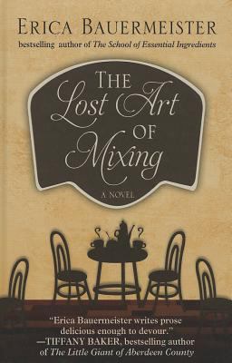 The lost art of mixing [large type] /