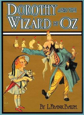 Dorothy and the Wizard in Oz /