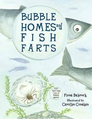 Bubble homes and fish farts /