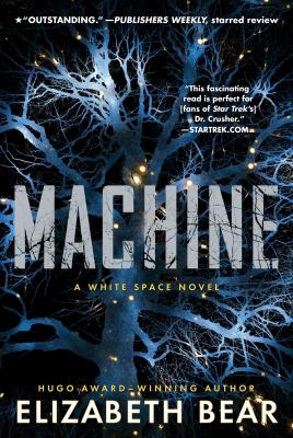 Machine [ebook] : A white space novel.