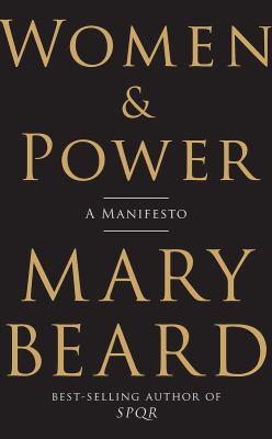 Women & power : a manifesto /