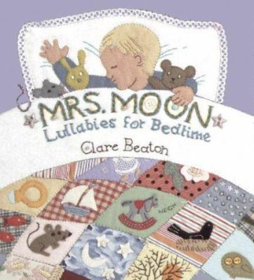 Mrs. Moon : lullabies for bedtime /