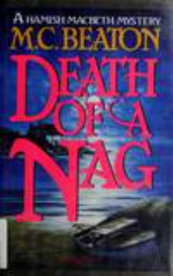 Death of a nag /