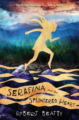 Serafina and the splintered heart / 3.