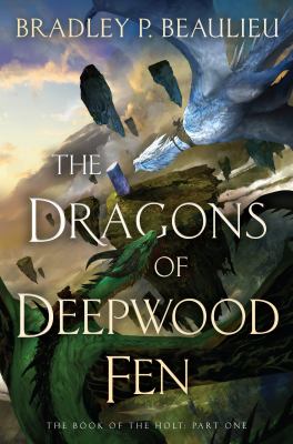 The dragons of Deepwood Fen /