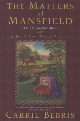 The matters at Mansfield, or, the Crawford affair /