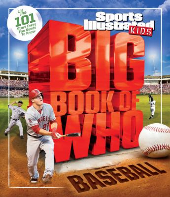 Big book of who : baseball /