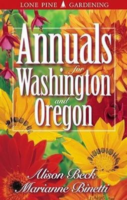 Annuals for Washington and Oregon /