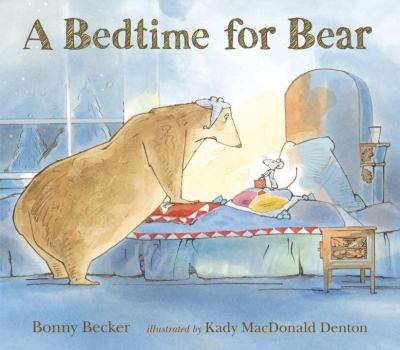 A bedtime for Bear /