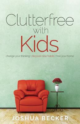 Clutterfree with kids /
