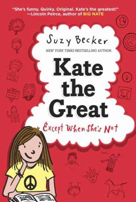 Kate the great : except when she's not /
