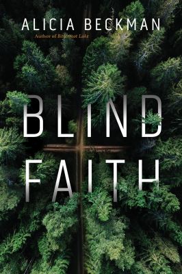 Blind faith : a novel /