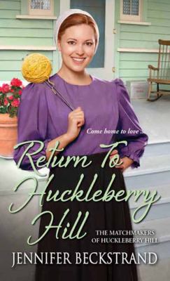 Return to Huckleberry Hill /
