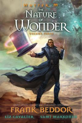 Hatter M. Vol. 3, The nature of wonder /