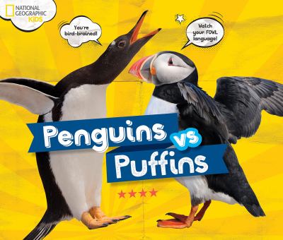 Penguins vs. Puffins /