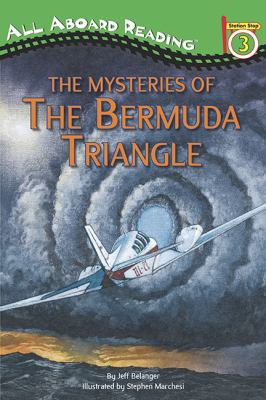 The mysteries of the Bermuda Triangle /