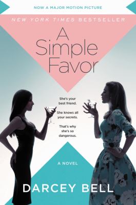 A simple favor : a novel /