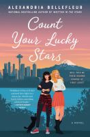 Count your lucky stars : a novel /