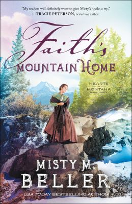 Faith's mountain home /