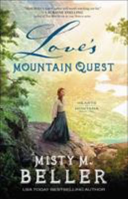 Love's mountain quest /