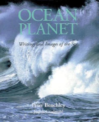 Ocean planet : writings and images of the sea /