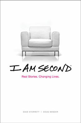 I am second : real stories, changing lives /