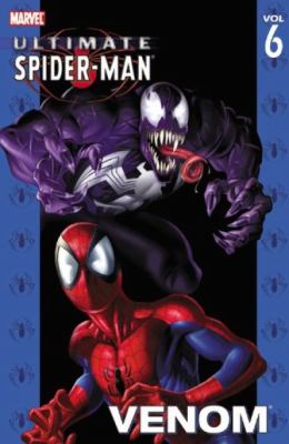 Ultimate Spider-Man. [Vol. 06] : Venom. /