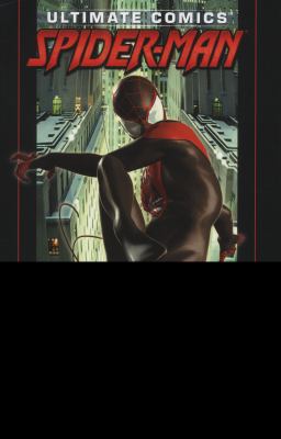 Ultimate comics Spider-man. [vol. 01] /