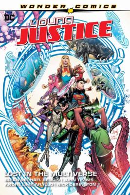 Young Justice. Vol. 2, Lost in the multiverse /
