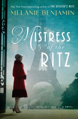 Mistress of the Ritz : a novel /