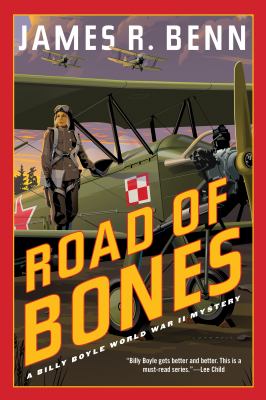 Road of bones : a Billy Boyle World War II mystery /