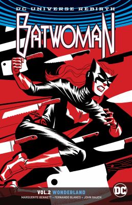 Batwoman. Vol. 2, Wonderland /
