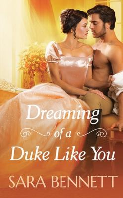 Dreaming of a duke like you /