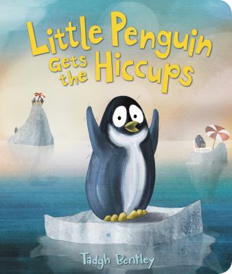 brd Little Penguin gets the hiccups /