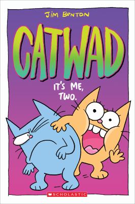 Catwad. It's me. Two /