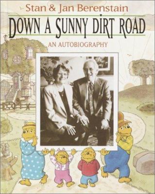 Down a sunny dirt road : an autobiography /