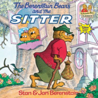 The Berenstain bears and the sitter /