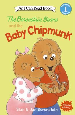The Berenstain Bears and the baby chipmunk /