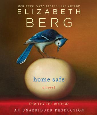 Home safe : [compact disc, unabridged] : a novel /