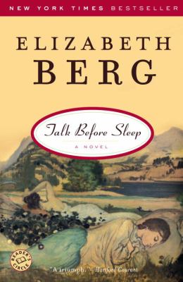 Talk before sleep : a novel /