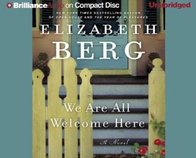 We are all welcome here : [compact disc, unabridged] : a novel /