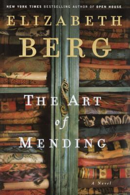 The art of mending : a novel /
