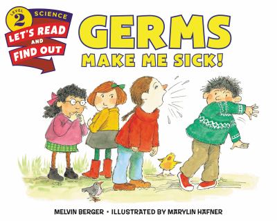 Germs make me sick! /