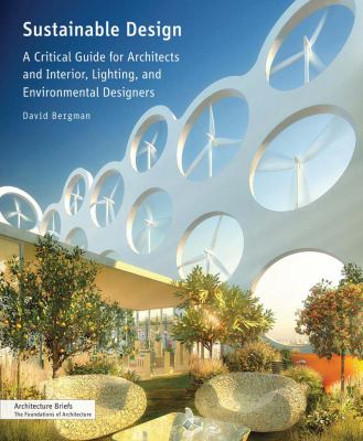 Sustainable design : a critical guide /