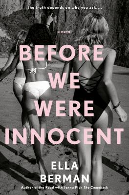 Before we were innocent [large type] /