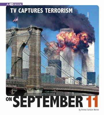 TV captures terrorism on September 11 : an augmented reading experience /